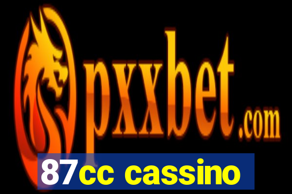 87cc cassino